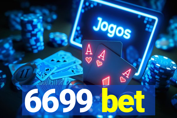 6699 bet